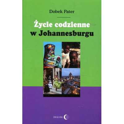 Życie codzienne w Johannesburgu