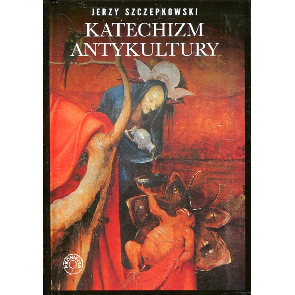 Katechizm antykultury