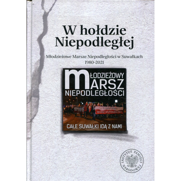 W hołdzie Niepodległej