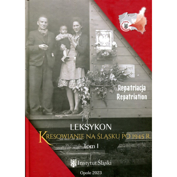 Kresowianie na Śląsku po 1945 roku