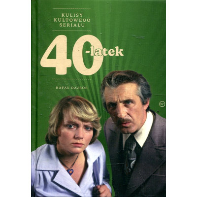 40-latek. Kulisy kultowego serialu