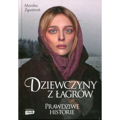 Dziewczyny z łagrów
