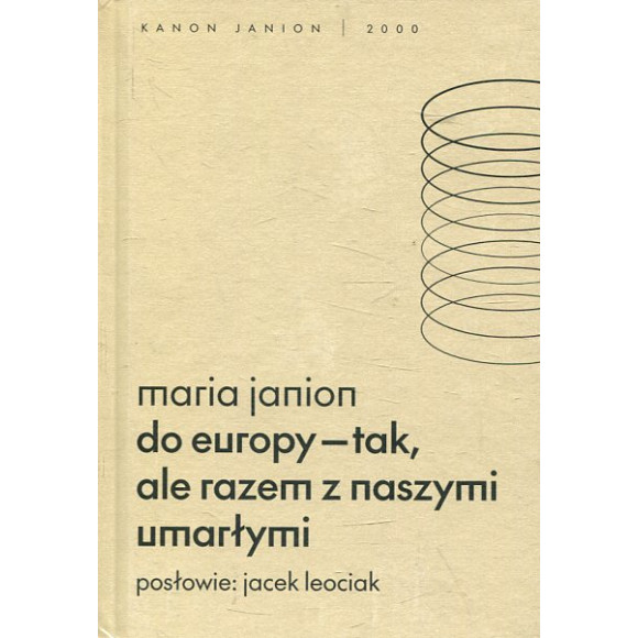 Do Europy - tak, ale razem z naszymi umarłymi