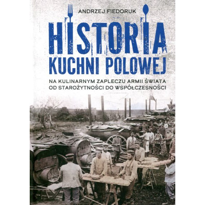 Historia kuchni polowej