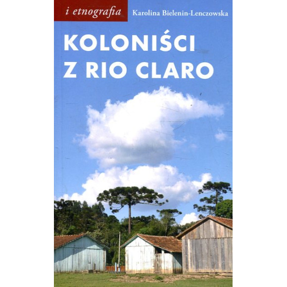 Koloniści z Rio Claro