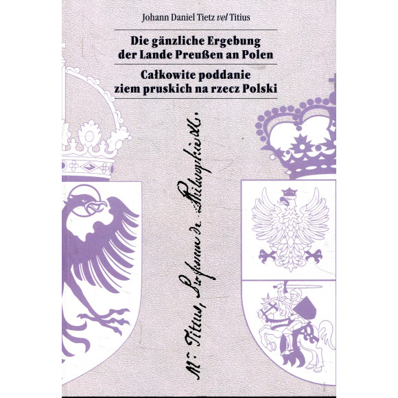 Całkowite poddanie ziem pruskich na rzecz Polski