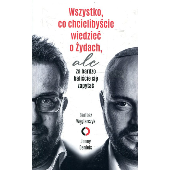 Wszystko, co chcielibyście wiedzieć o Żydach, ale za bardzo baliście się zapytać