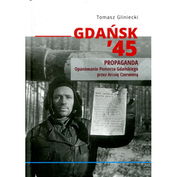 Gdańsk '45. Propaganda