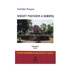 Między Piątkiem a Sobotą, t.2