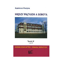 Między Piątkiem a Sobotą, t.4