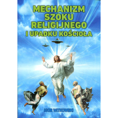 Mechanizm szoku religijnego i upadku Kościoła