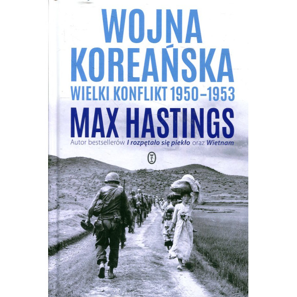 Wojna koreańska. Wielki konflikt 1950-1953
