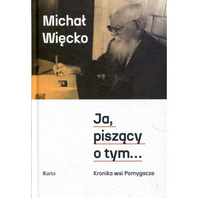Ja, piszący o tym...