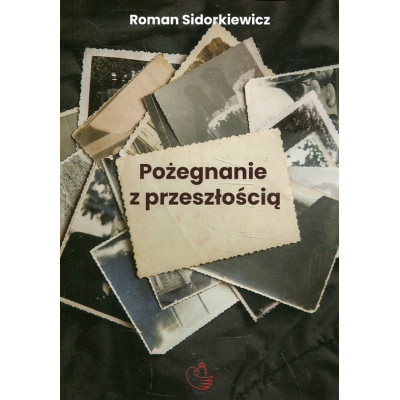 Pożegnanie z przeszłością