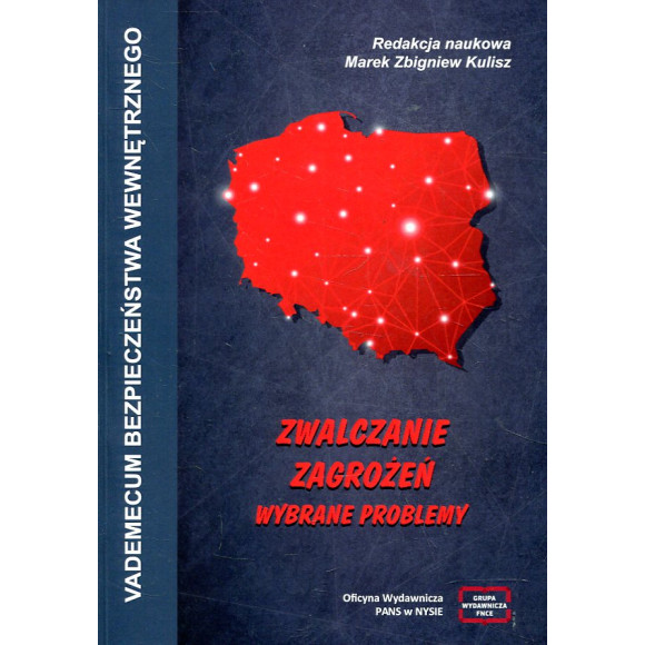 Zwalczanie zagrożeń - wybrane problemy