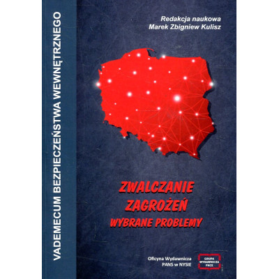 Zwalczanie zagrożeń - wybrane problemy