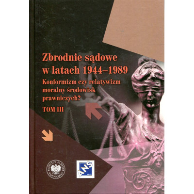 Zbrodnie sądowe w latach 1944-1989