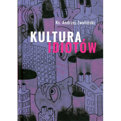 Kultura idiotów