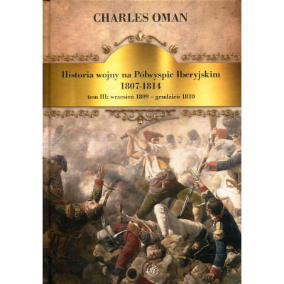 Historia wojny na Półwyspie Iberyjskim 1807-1814