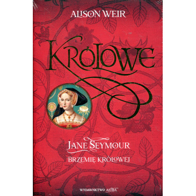Jane Seymour. Brzemię królowej