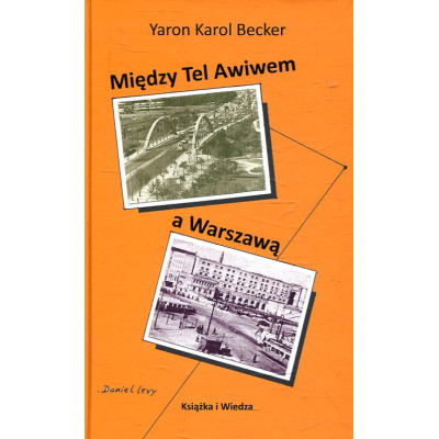 Między Tel Awiwem a Warszawą