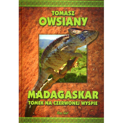 Madagaskar Tomek na Czerwonej Wyspie