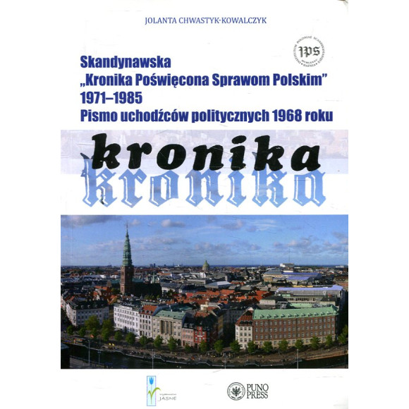 Skandynawska „Kronika Poświęcona Sprawom Polskim” 1971-1985