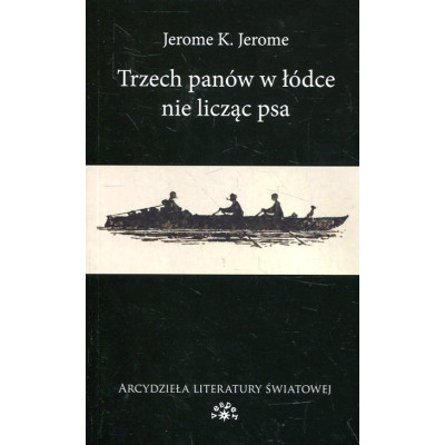 Trzech panów w łódce nie licząc psa