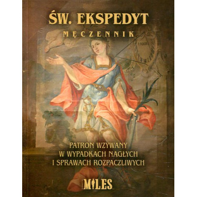 Św. Ekspedyt Męczennik