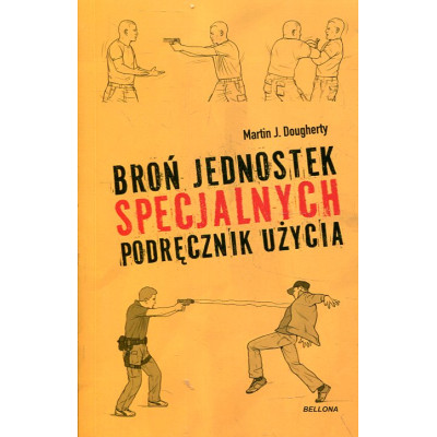Broń jednostek specjalnych Podręcznik użycia