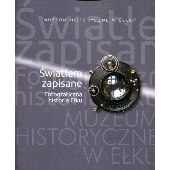 Światłem zapisane