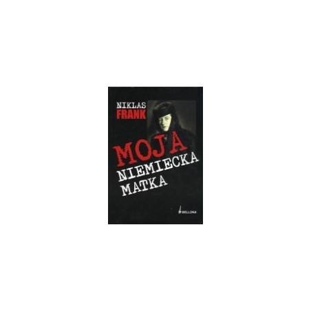 Moja niemiecka matka