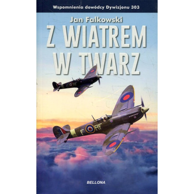 Z wiatrem w twarz
