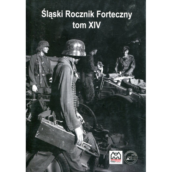 Śląski Rocznik Forteczny Tom XIV