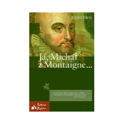 Ja, Michał z Montaigne