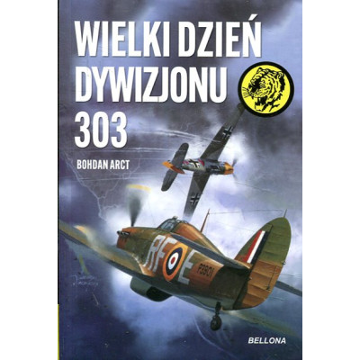 Wielki dzień Dywizjonu 303