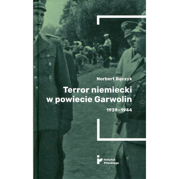 Terror niemiecki w powiecie Garwolin