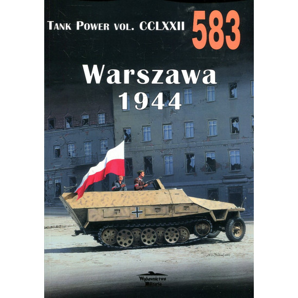 583 Warszawa 1944 Tank Power Vol. CCLXXII