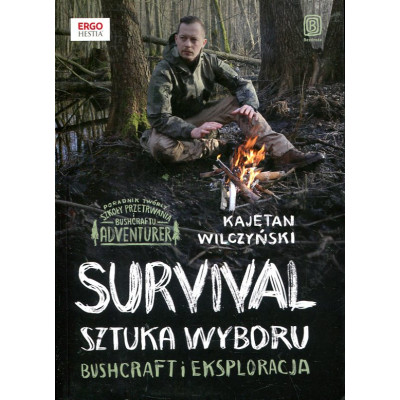 Survival: sztuka wyboru