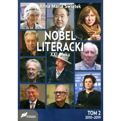 Nobel literacki XXI wieku Tom 2, 2010 - 2019