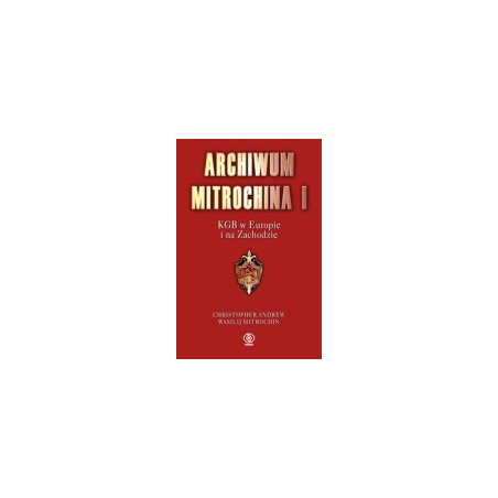 Archiwum Mitrochina I