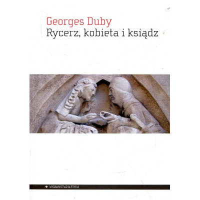 Rycerz, kobieta i ksiądz