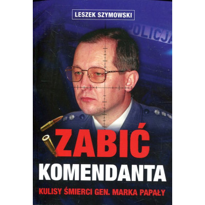 Zabić komendanta