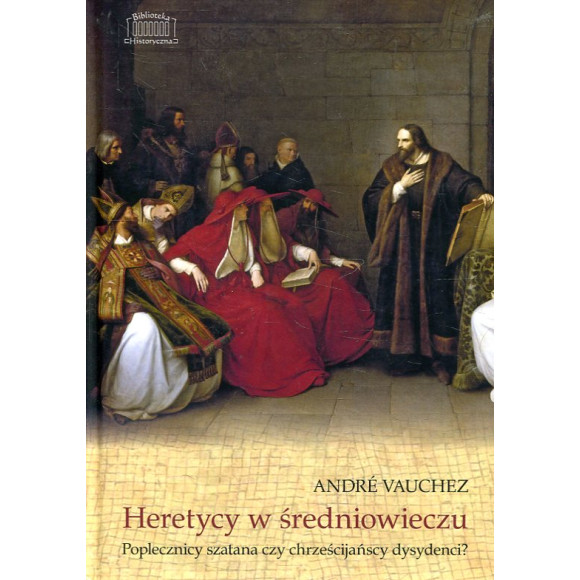 Heretycy w średniowieczu