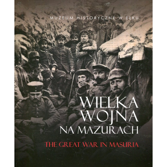Wielka Wojna na Mazurach