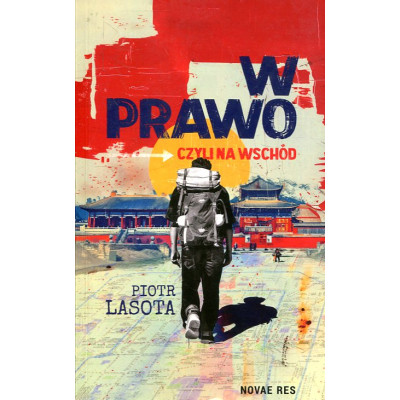 W prawo, czyli na Wschód