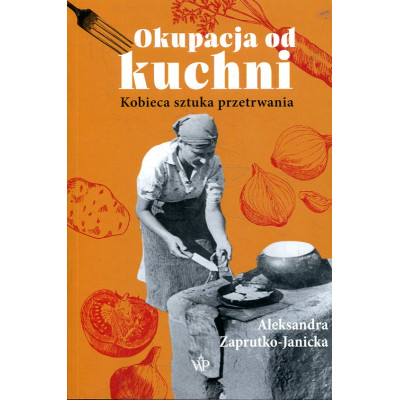 Okupacja od kuchni