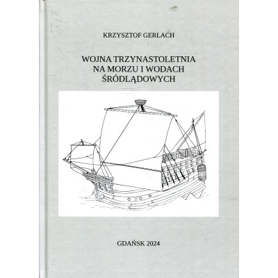 Wojna trzynastoletnia na morzu i wodach śródlądowych