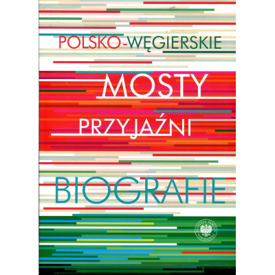 Polsko-węgierskie mosty przyjaźni