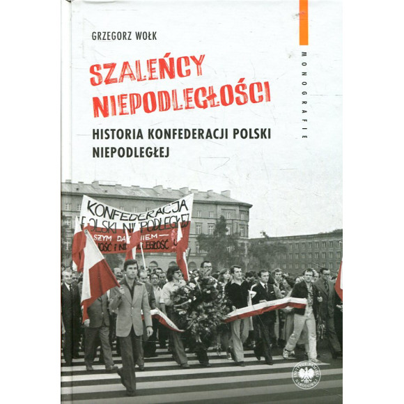 Szaleńcy Niepodległości